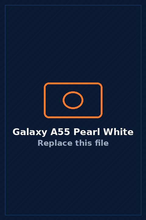 Galaxy A55 in Pearl White
