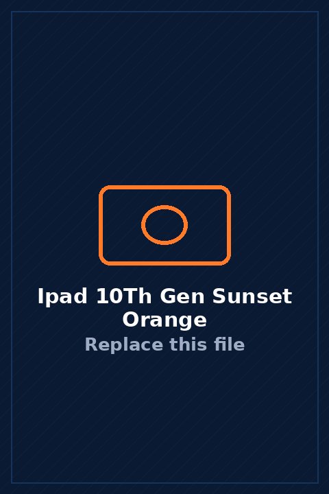 iPad 10th Gen in Sunset Orange