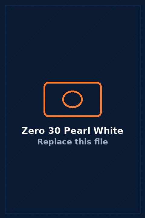 Zero 30 in Pearl White