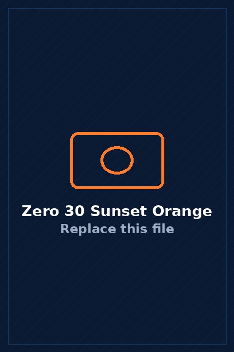 Zero 30 in Sunset Orange